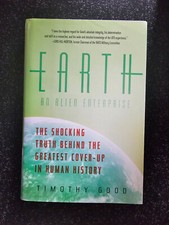 Earth An Alien Enterprise Timothy Good HARDCOVER DJ NEW MINT OOP UFO