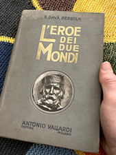 L'EROE DEI DUE MONDI B. RAVA