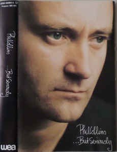 Phil collins but seriously - phil,