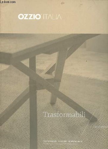 Ozzio italia trasformabili - trasformabili, /