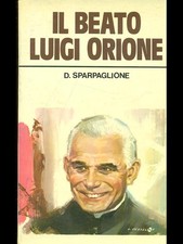 IL BEATO LUIGI ORIONE