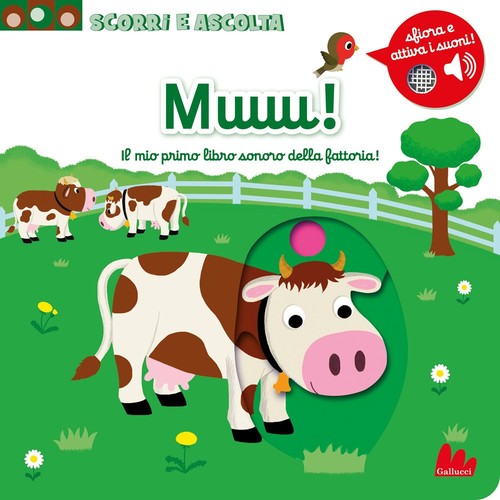 Muuu mio primo libro - muuu!,