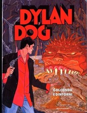 Fumetto DYLAN DOG GOLCONDA E DINTORNI - MONDADORI (copertina flessibile) 2007