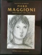 PIERO MAGGIONI 1  SEVESO GIORGIO EDITORIALE GIORGIO MONDADORI 2007