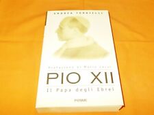pio xii il papa degli ebrei  andrea tornielli 1a edizione 2001