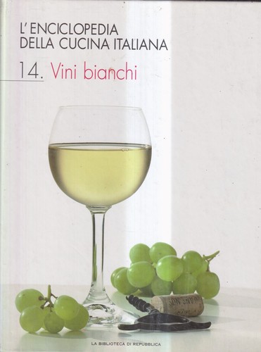 Vini bianchi repubblica - vini, ed