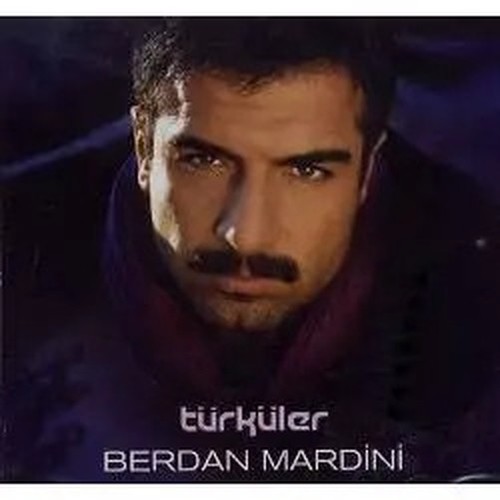 Berdan mardini türküler - berdan, cd