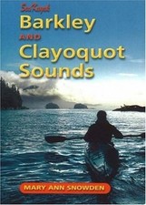 Sea Kayak Barkley  Clayoquot