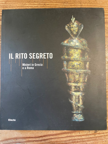 Rito segreto misteri in - il,