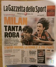 Gazzetta dello Sport 5 Maggio 2008 Milan Tanta Roba Milan Inter 2-1 Kaka Inzaghi