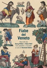 Fiabe del veneto. Raccolte da