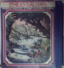 Emilio salgari [EMILIO SALGARI] EDIZIONE ANNOTATA. IL PRIMO CICLO DELLA GIUNGLA
