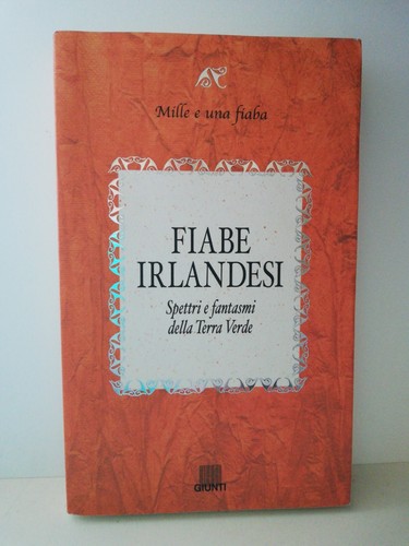 Fiabe irlandesi mille una - fiabe,