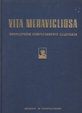 VITA MERAVIGLIOSA CONFALONIERI