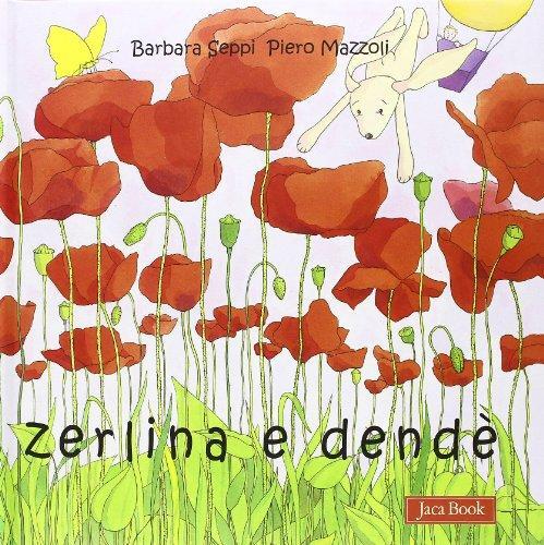 Zerlina dendè ediz - dendè.,