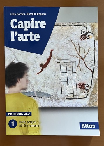 Capire arte volume 1 - l’arte,