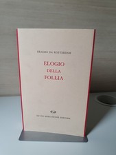 Erasmo da Rotterdam; ELOGIO