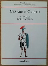 Cesare e Cristo I secoli