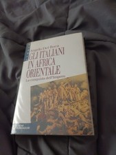 ANGELO DEL BOCA-GLI ITALIANI IN AFRICA ORIENTALE LA CONQUISTA MONDADORI  1992 