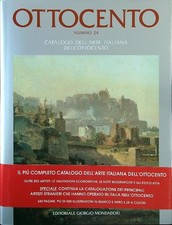 CATALOGO DELL'ARTE ITALIANA DELL'800 N. 24 AA.VV. EDITORIALE GIORGIO MONDADORI