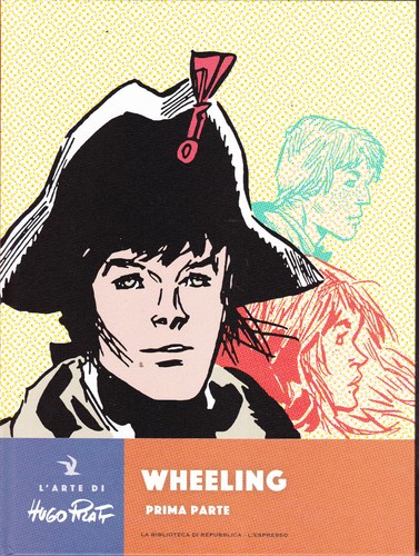CORTOMALTESE:WHEELING(prima