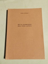 Per Una Fenomenologia Della Visione Dantesca - Egidio Guidubaldi