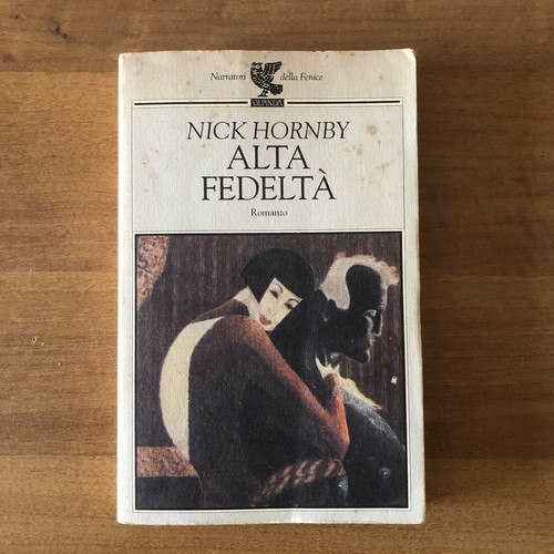 Nick hornby alta fedelta - nick,