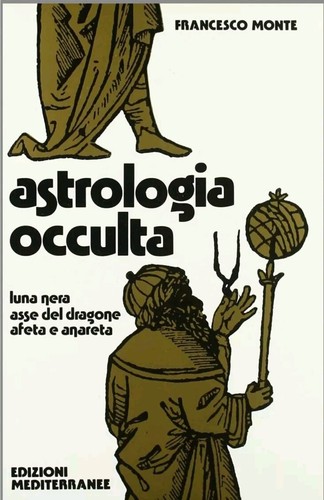 Astrologia occulta francesco - occulta,