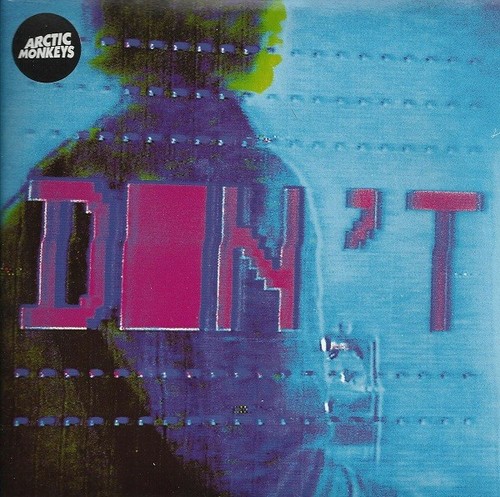 Arctic monkeys don t sit - –, don't