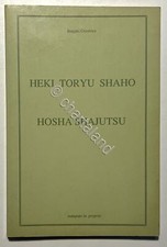 I. Genshiro - Heki Toryo Shaho: Hosha Shajutsu - ed. 1990 MOLTO RARO