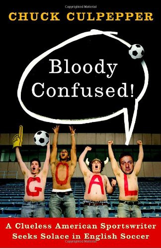 Bloody confused a - bloody, clueless