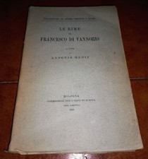 MEDIN LE RIME DI FRANCESCO DI VANNOZZO COMMISSIONE PER I TESTI DI LINGUA 1928