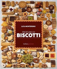 PROFUMO DI BISCOTTI  - MONTERSINO LUCA - Italian Gourmet