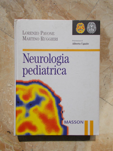 Neurologia pediatrica lorenzo - neurologia,