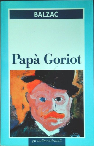 Papa goriot balzac - papa',