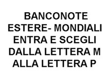BANCONOTE ESTERE-MONDIALI