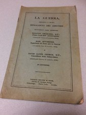 WW1 LA GUERRA RESOCONTO DISCORSI DI CHURCHILL KITCHENER LLOYD GEORGE NELSON 1915