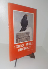 TORDO MERLO USIGNOLO -