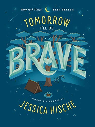 Tomorrow brave - i'll, be