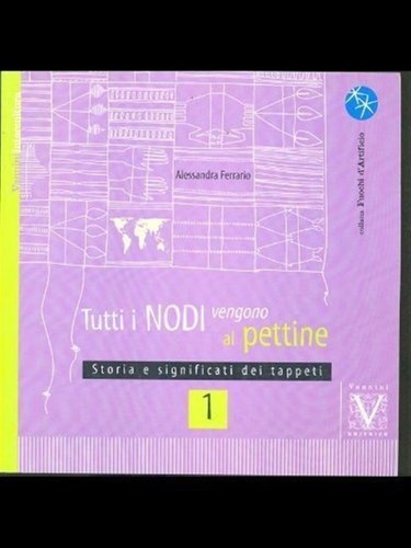 Tutti nodi vengono - tutti, i