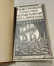 Manfroni L'ITALIA NELLE VICENDE MARINARE DELLA TRIPOLITANIA Airoldi 1942 OTTIMO!