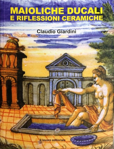 Maioliche ducali e - (maiolica),