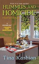 Hummus and Homicide; A Kebab Kitchen Mystery - 9781496713476, paperback, Kashian