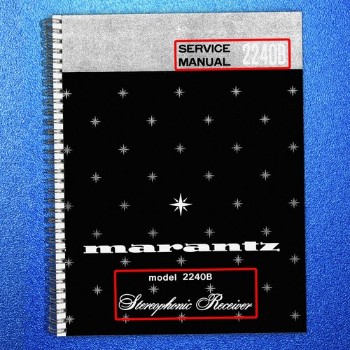 Marantz 2240b service - service, manual