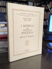 I MODELLI DELLA TECNICA IPNOTICA DI MILTON H. ERICKSON - ASTROLABIO 1984