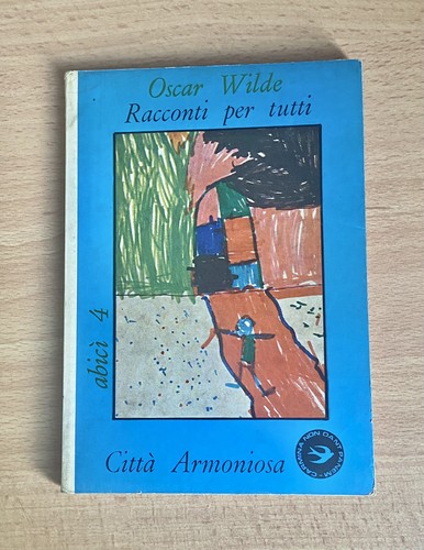 Oscar wilde raconti per - wilde, tutti