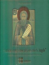 ANTICHE ICONE RUSSE AL CONVENTO S. ANGELO. AA.VV. EDISON 0000 COLLEZIONE ORLER