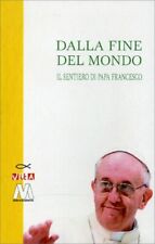LIBRO DALLA FINE DEL MONDO. IL