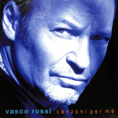 Vasco rossi canzoni per me - rossi,