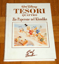 Walt Disney "TESORI QUATTRO - ZIO PAPERONE NEL KLONDIKE - CARL BARKS"  cartonato